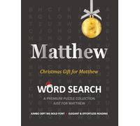 Matthew Christmas Gift Personalized Word Search Book with Extra-Large 30pt Print for Adults and Seniors: Easy to Read Festive Present featuring Themed ... Christmas Word Search Puzzle Books Series)