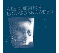 Matthew Collings - A Requiem For Edward Snowden [VINYL]