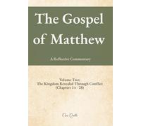 Matthew Commentary, Volume 2 (Cece Quille Bible Commentary Series)