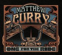 Curry,Matthew - One for the Ride (180g Black Vinyl) [VINYL]