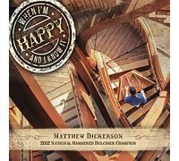 MATTHEW DICKERSON - When I'm Happy and I Know It