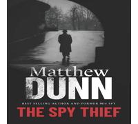 Matthew Dunn The Spy Thief Paperback Book Matthew Dunn Multicolor