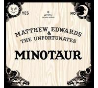 Matthew Edwards & the Unfortun - Minatour/Bad Blood [7" VINYL]