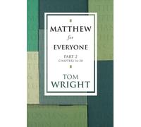 Matthew for Everyone: Part 2 (New Testament Guides for Everyone)