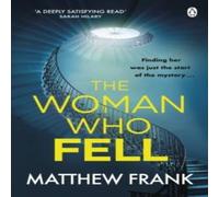 Matthew Frank The Woman Who Fell Paperback Book in White Matthew Frank White