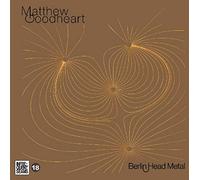 Matthew Goodheart - Berlin Head Metal