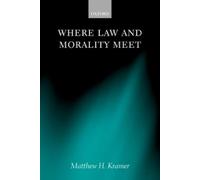 Kramer - Where Law and Morality Meet - New hardback or cased book - 81 - S555z