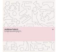 MATTHEW HALSALL - BRIGHT SPARKLING LIGHT [VINYL]