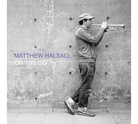 MATTHEW HALSALL - ON THE GO [VINYL]