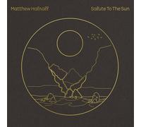 Matthew Halsall Salute To the Sun LP Vinyl NEW