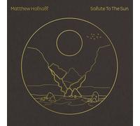 Matthew Halsall - Salute to the Sun [Vinyl LP]