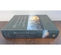 Matthew Henry's Commentary on the Whole Bible: Complete and Unabridged