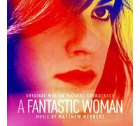 Matthew Herbert - A Fantastic Woman (Original Motion Picture Soundtrack)