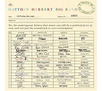 Matthew Herbert Big Band - There's Me and There's You