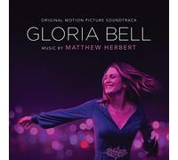 Matthew Herbert - Gloria Bell (Original Motion Picture Soundtrack)