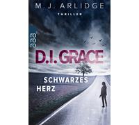 Matthew J. Arlidge Karen Witthuh D.I. Grace: Schwarzes Herz: Thrille (Paperback)