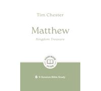 Matthew: Kingdom Treasure: 8-Session Bible Study (Easy-to-use Bible-study workbook with discussion questions and Leader’s Guide included, great for ... 9-Session Bible Study (Good Book Guides)