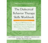 Matthew McKay Jeff The Dialectical Behavior Therapy Skil (Paperback) (US IMPORT)