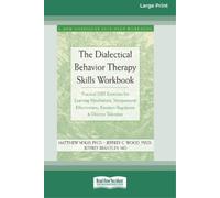 Matthew McKay The Dialectical Behavior Therapy Skills Workbook (Paperback)