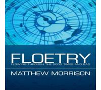 Matthew Morrison Floetry: Flowing Through the Good Times & Bad Paperback Book Matthew Morrison Multicolor