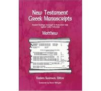Matthew (New Testament Greek Manuscripts: Variant Readings Arranged in Horizontal Lines Against Codex Vaticanus)