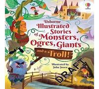 Matthew Oldham Illustrated Stories of Monsters, Ogres & Giants (and a Troll) Book Matthew Oldham Multicolor
