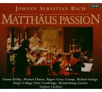 Matthew Passion (Cleobury, King's College Choir)