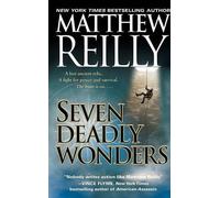 Matthew Reilly Seven Deadly Wonders (Paperback) Jack West, Jr. (US IMPORT)