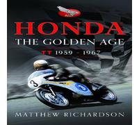 Matthew Richardson Honda: The Golden Age Hardback Book Matthew Richardson Multicolor