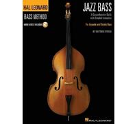 Hal Leonard Jazz Bass Method: A Comprehensive Guide with Detailed Instruction for Acoustic and Electric Bass (Hal Leonard Bass Method)