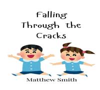 Matthew Smith Falling Through the Cracks Hardcover Book Matthew Smith Multicolor