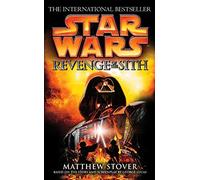 Matthew Stover - Star Wars Episode III Revenge of the Sith - Paperba - D245z