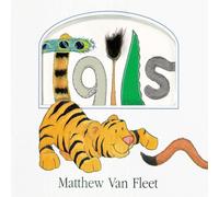 Matthew Van Fleet Tails Lift-the-Flap & More Book Matthew Van Fleet Multicolor