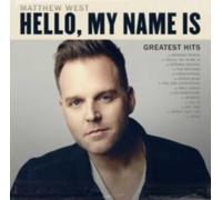 MATTHEW WEST: HELLO MY NAME IS: GREATEST HITS - CD