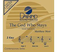 Matthew West - The God Who Stays [Accompaniment/Performance Track]