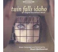 Matthewman, Stuart - Twin Falls Idaho Soundtrack