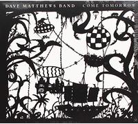 Matthews, Dave -Band- - Come Tomorrow