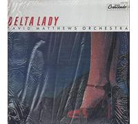 Matthews Orchestra, David - Delta Lady [VINYL]