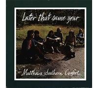 Matthews' Southern Comfort - LATER THAT SAME YEAR LP (VINYL) UK MCA 0