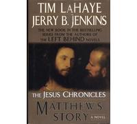 Matthew's Story: From Sinner to Saint (The Jesus Chronicles, 4)