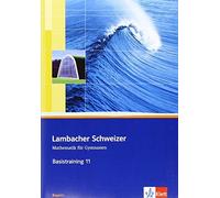 Matthias Dorn Lambacher Schweizer Mathematik Basistraining 11. Ausgab (Hardback)
