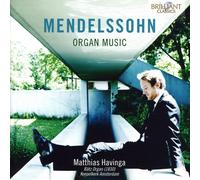 MATTHIAS HAVINGA - MENDELSSOHN-ORGAN MUSIC CD NEW MENDELSSOHN BARTHOLDY,FELIX