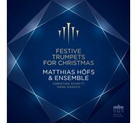 MATTHIAS HÖFS - FESTIVE TRUMPETS FOR CHRISTMAS CD NEW BACH/VIVALDI/MORALES