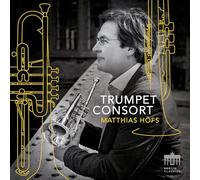Matthias Höfs - Trumpet Consort