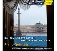 Matthias Kirschnereit - Weinberg: Piano Quintet op18; Shostakovich: Piano Quintet op57