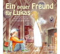 Matthias Menzel - Ein neuer Freund für Lukas