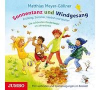 Matthias Meyer-Göllner - Sonnentanz und Windgesang