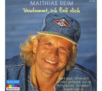Matthias Reim - Verdammt, Ich Lieb' Dich