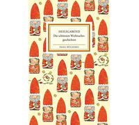 Matthias Reiner Sel Heiligabend: Die schönsten Weihnachtsgeschichten (Hardback)