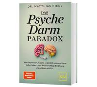 Matthias Riedl Das Psyche-Darm-Paradox: Was Depression, Ängste und A (Paperback)